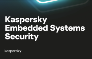 Kaspersky Embedded Systems Security расширен функцией защиты встраиваемых систем на базе ОС Linux в дополнение к Windows